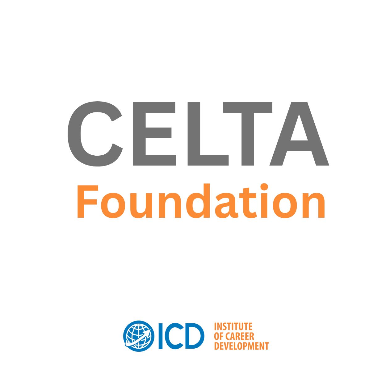 CELTA Foundation Course