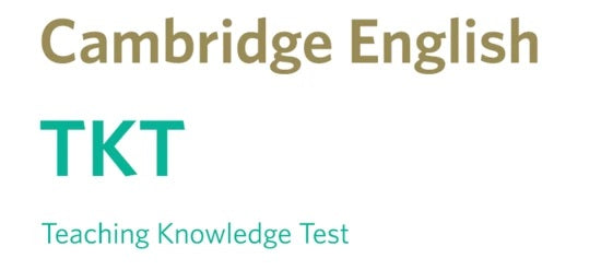 Cambridge Teaching Knowledge Test (TKT) Exam fee / Module UK Pounds 75